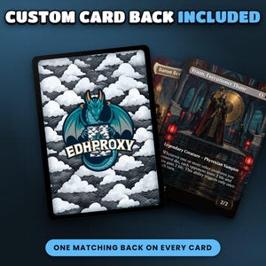 Custom EDHProxy card back included on every card of the deck