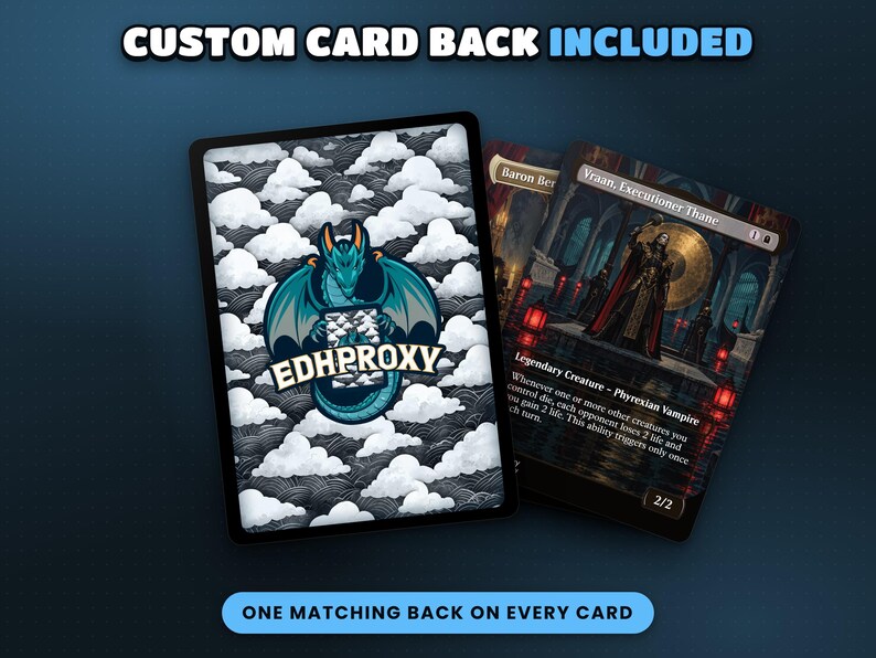 Custom EDHProxy card back included on every card of the deck