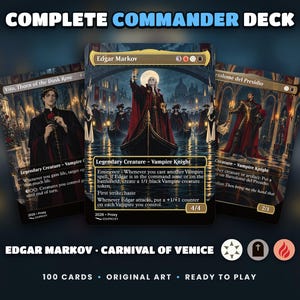 Edgar Markov Commander Deck, Vampire Proxy Cards, 100-Card EDH Deck, Carnival of Venice Original Art, Ready to Play