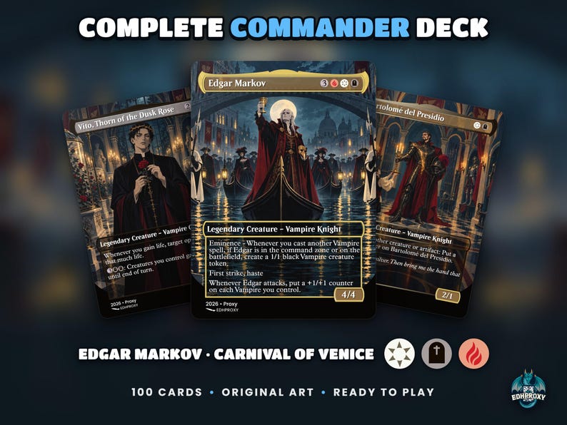 Edgar Markov · Carnival of Venice Commander EDH proxy deck: complete 100-card MTG commander deck with original illustrated art, Edgar Markov commander, white-black-red