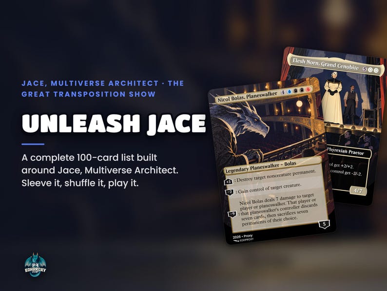 Deck theme: Jace, Multiverse Architect · The Great Transposition Show Commander EDH proxy deck built around Jace