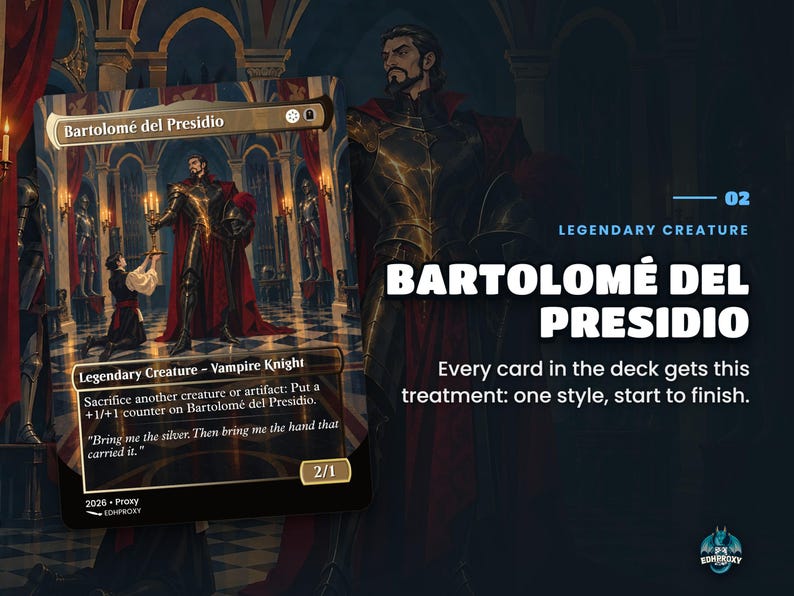 Card spotlight: Bartolomé del Presidio, original illustrated art on a custom proxy card