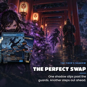 The Tiger's Shadow: One shadow slips past the guards. Another steps out ahead. Story key art for the Yuriko Ninjas Commander EDH proxy deck