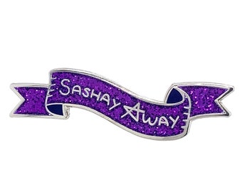 Sashay Away Purple Glitter Sash - Hard Enamel Pin - Lapel Brooch - Drag Race