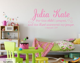 For This Child I Prayed 1 Samuel 1:27 - Personalized with Name - Vinyl Wall Decal (B-001a) - Back40Life