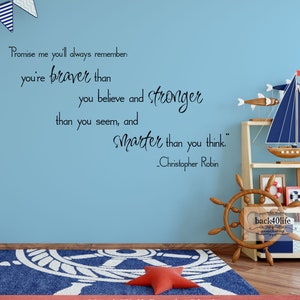 You Are Braver, Stronger, Smarter Vinyl Wall Decal K-062a Back40Life image 1