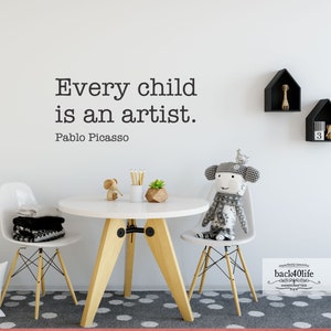 Every Child is an Artist Vinyl Wall Decal (K-048) - Back40Life