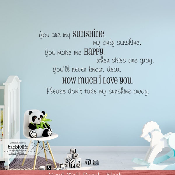 You Are My Sunshine Vinyl Wall Decal (K-030) - Back40Life