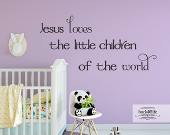 Jesus Loves the Little Children Vinyl Wall Decal (K-042) - Back40Life