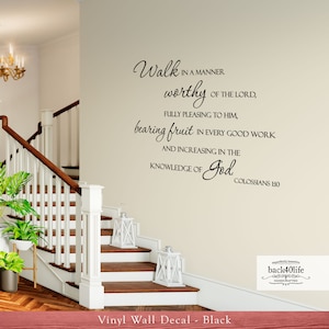Walk Worthy - Colossians 1:10 Vinyl Wall Decal (B-028) - Back40Life