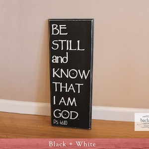 Be Still and Know That I Am God Psalm 46:10 Wooden Sign BS-010 Back40Life image 1