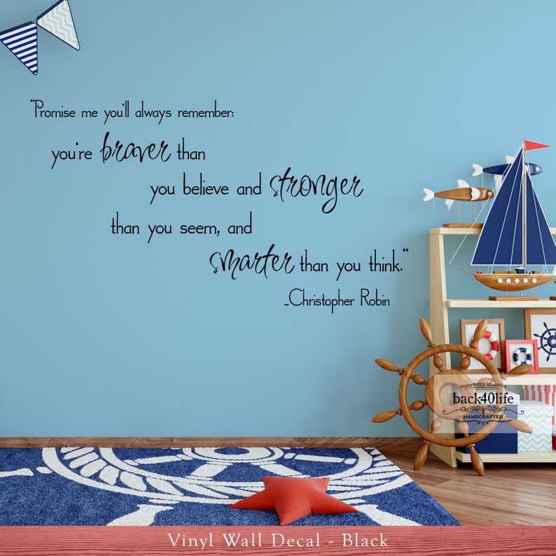 You Are Braver, Stronger, Smarter Vinyl Wall Decal K-062a Back40Life image 1