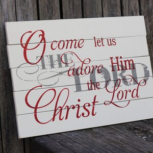 O Come Let us Adore Him Vintage Wooden Sign S-030 Back40Life image 3