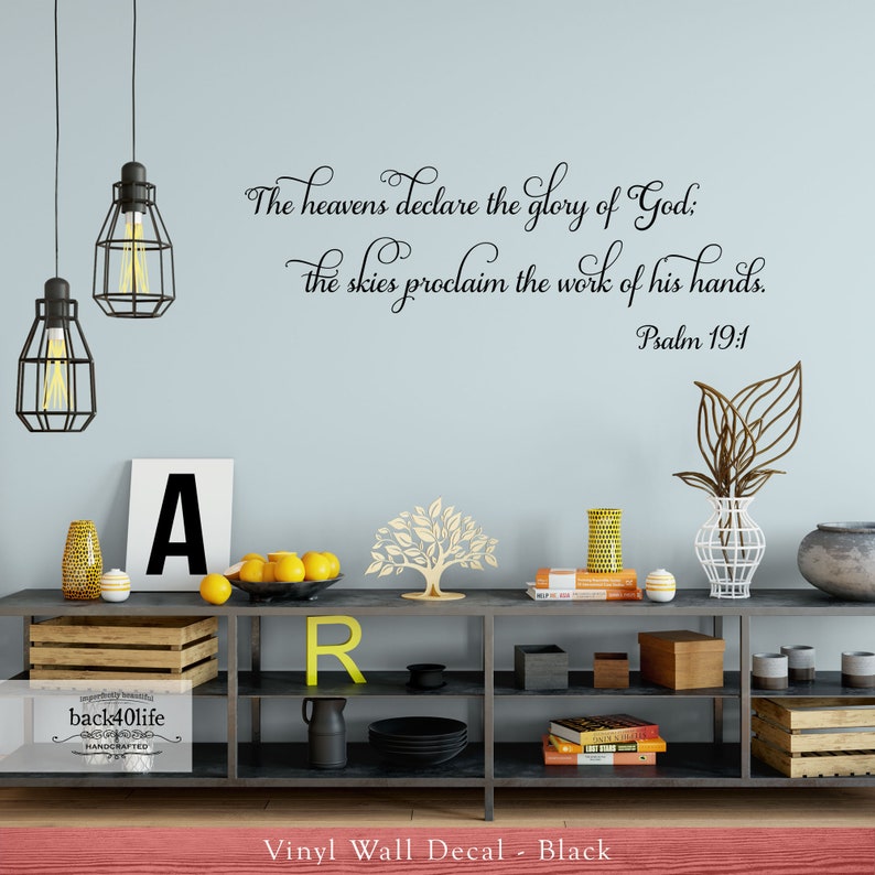 The Heavens Declare Psalm 19:1 Vinyl Wall Decal B-077 Back40life image 1