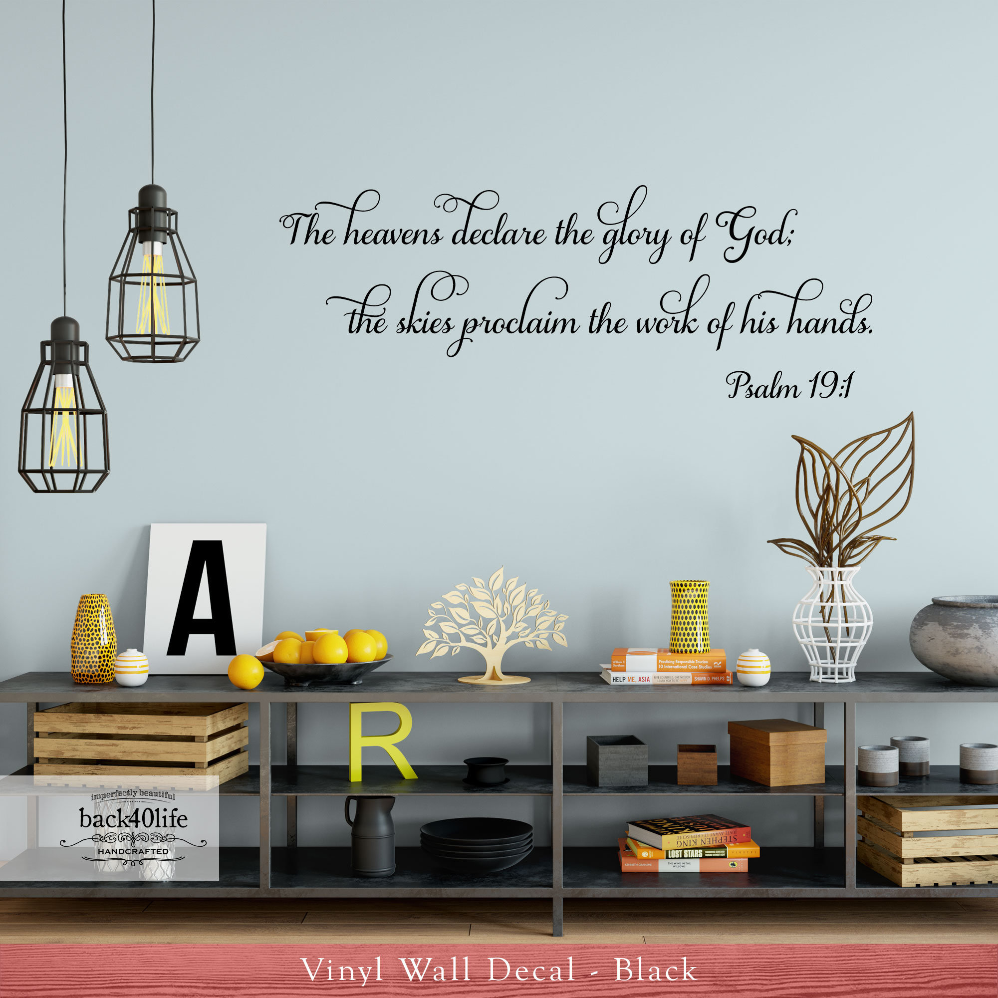 Psalm 19:1 Vinyl Wall Decal by Wild Eyes Signs The Heavens Declare the  Glory of God, The Skies Work of His Hands, Bible Verse Wall Lettering,  Church