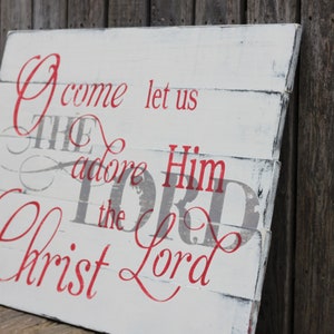 O Come Let us Adore Him Vintage Wooden Sign S-030 Back40Life image 4