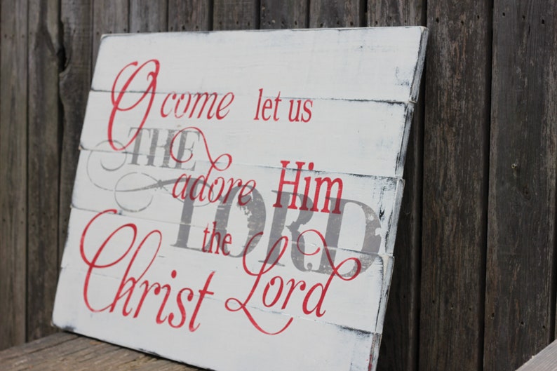 O Come Let us Adore Him Vintage Wooden Sign S-030 Back40Life image 4