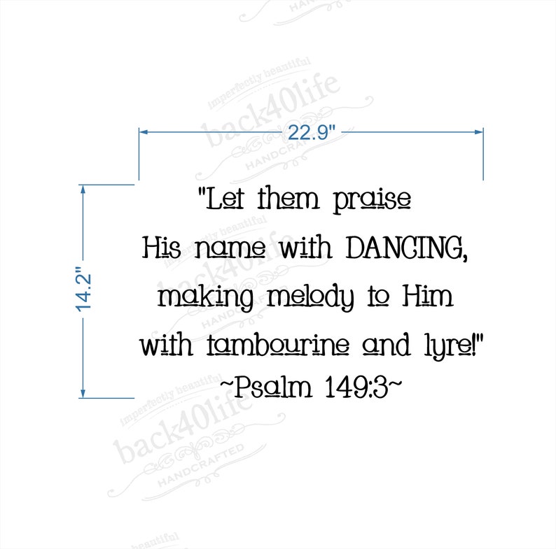 Praise His Name with Dancing Psalm 149:3 Vinyl Wall Decal B-027a Back40life image 2