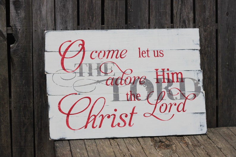 O Come Let us Adore Him Vintage Wooden Sign S-030 Back40Life image 2