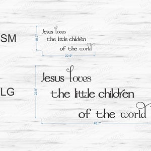 Jesus Loves the Little Children Vinyl Wall Decal K-042 Back40Life image 2