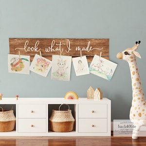Look What I Made - Wooden Children&#39;s Art Sign (S-102) | Back40Life