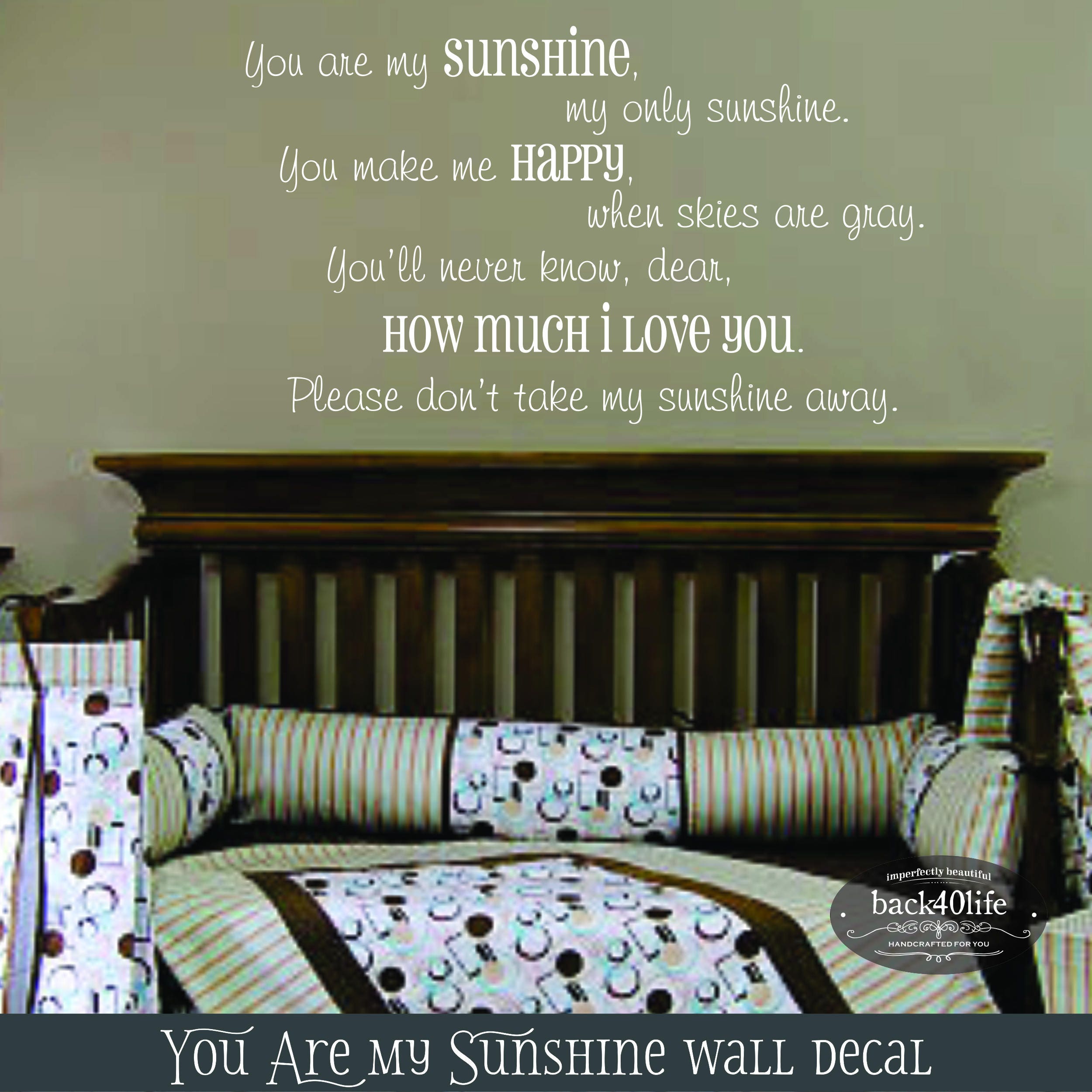 You Are My Sunshine Vinyl Wall Decal K030 Back40life Etsy