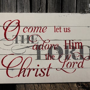 O Come Let us Adore Him Vintage Wooden Sign S-030 Back40Life image 1