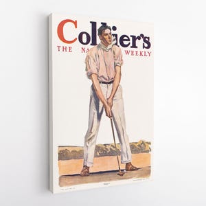 Könnte beinhalten: Leinwanddruck eines Vintage-Magazin-Covers. Das Cover zeigt einen Mann in einem hellrosa Hemd und einer weißen Hose, der einen Golfschläger hält. Der Text "Collier's The National Weekly" ist in Rot und Lila dargestellt. Der Hintergrund zeigt einen Golfplatz.