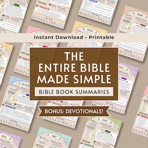 Könnte beinhalten: Eine Sammlung druckbarer Zusammenfassungen von Bibelbüchern mit dem Text "The Entire Bible Made Simple" und "Bible Book Summaries". Das Bild zeigt verschiedene Buchzusammenfassungen mit Titeln wie "Matthäus", "Genesis" und "Römer", mit dem Text "Bonus: Devotionals!"