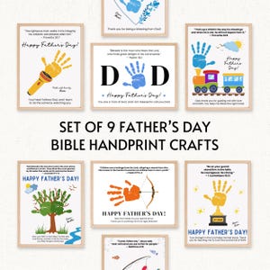 May include: A set of nine framed Father's Day Bible handprint crafts. Each features a handprint design with inspirational quotes and the text "Happy Father's Day!". Designs include a flashlight, a train, a tree, a bow and arrow, and a fishing rod.