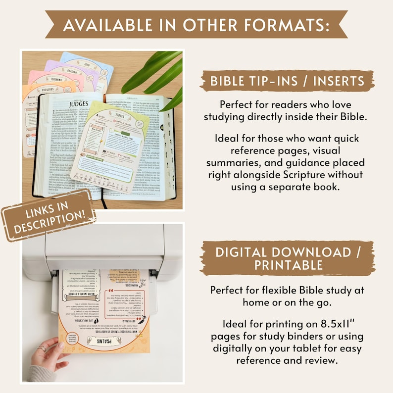 May include: Image showing Bible study aids, including inserts and printable digital downloads. The inserts are placed inside an open Bible, while the digital download is printed from a printer. Text includes "Bible Tip-Ins / Inserts" and "Digital Download / Printable."