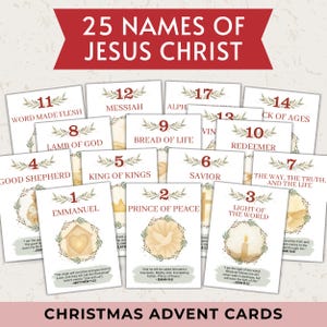May include: A collection of Christmas Advent cards featuring 25 names of Jesus Christ. Each card has a name, a decorative wreath, and a related Bible verse. The cards are arranged on a light background with the text "Christmas Advent Cards".
