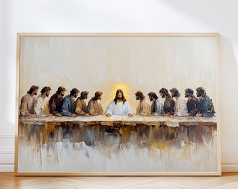 Das letzte Abendmahl Wandkunst, Abendmahl Gemälde Moderne letzte Abendmahl Druck Moderne christliche Kunst druckbare Jesus Kunst Wanddekor, Abendmahl
