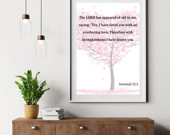 I Have Loved You with an Everlasting Love – Wall Art Jeremiah 31:3 Bible Verse Art Inspirational Christian Print Digital Download