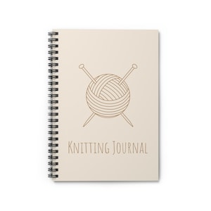 Knitting Journal - Perfect for Crafters, Knitting Projects, Sketching, Organizing Ideas