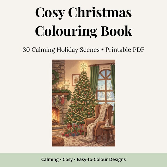 Cozy Christmas Colouring Book | 30 Festive Pages | Printable Holiday Adult Colouring