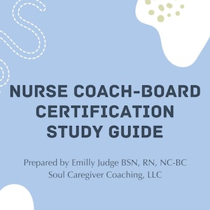 Nurse Coach Board Zertifizierung (NC-BB) Studienleitfaden