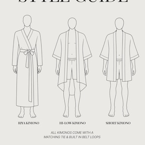 May include: A black and white style guide illustration featuring three kimono designs: the Riya Kimono, the Hi-Low Kimono, and the Short Kimono. The text states all kimonos come with a matching tie and built-in belt loops, plus a discount code.