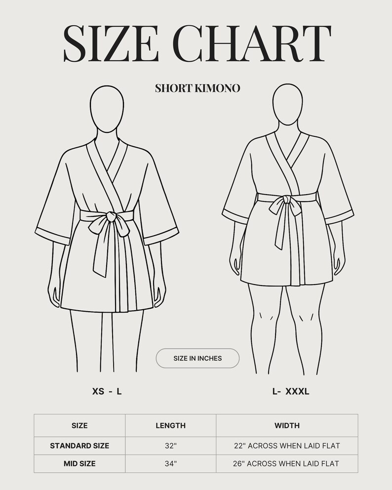 May include: A size chart for a short kimono featuring two line-art figures wearing robes with waist ties. The chart includes text labels for sizes XS-L and L-XXXL, and a table listing lengths of 32 inches and 34 inches with widths of 22 and 26 inches.