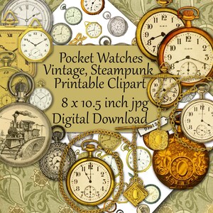 Printable Pocket Watches and Clock Faces, Vintage Illustrations Steampunk Clip Art Craft Paper Clockwork 8 x 10.5 inch Download image 4