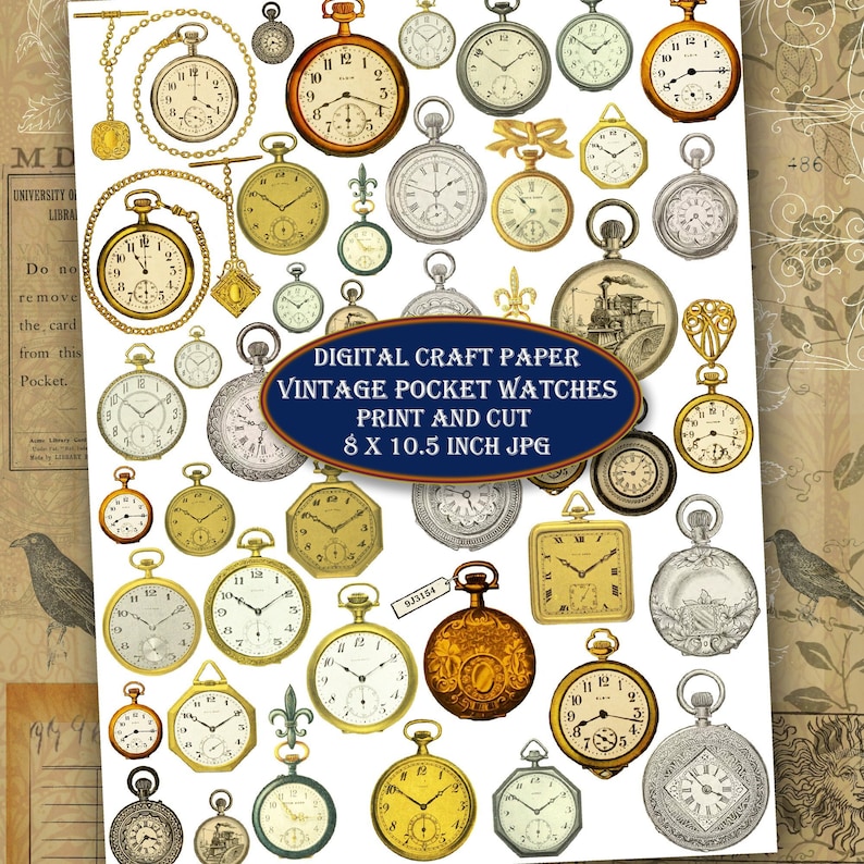 Printable Pocket Watches and Clock Faces, Vintage Illustrations Steampunk Clip Art Craft Paper Clockwork 8 x 10.5 inch Download image 1