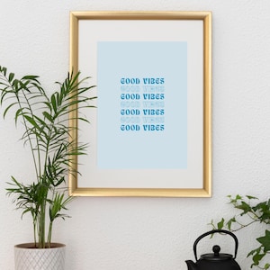 Blue Good Vibes Wall Art
