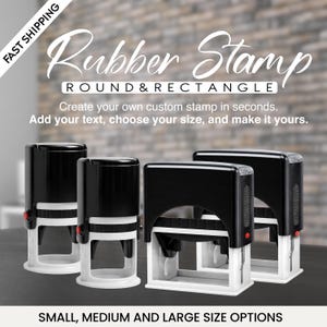 May include: Black and white rubber stamps with the text "Rubber Stamp" and "Round & Rectangle". The image shows several stamps with black tops and white bases. The text "Create your own custom stamp in seconds" is also visible. The stamps come in small, medium, and large sizes.