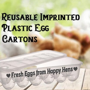 Reusable Plastic Egg Carton w/ Your CHOICE of Saying OR Customization - Two Sided Imprint with Freshness Date AND Complimentary Dry Marker!