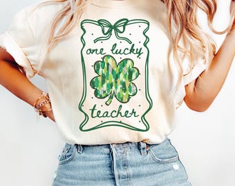 One Lucky Teacher Shirt, St Patricks Day Teacher Tee, Shamrock Teacher Shirt, Comfort Colors Teacher T Shirt