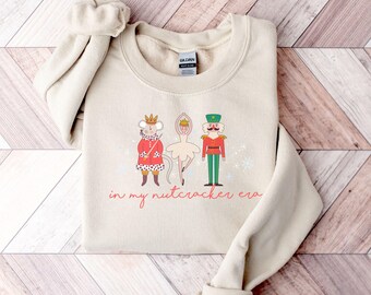 Nutcracker Sweatshirt, In My Nutcracker Era Shirt, Ballerina Christmas Sweater, Dance Recital Crewneck, Holiday Ballet Shirt
