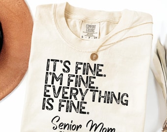 Senior Mom Shirt Class of 2027, Comfort Colors Senior Mom Tee, High School Senior Mom Shirt, Graduation Mom Shirt