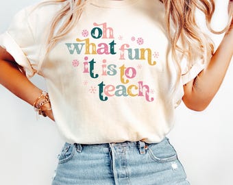 Christmas Teacher Shirt, Holiday Teacher Gift Tee, Festive Comfort Colors Teach Shirt, Cute Christmas Teacher Shirt, Gift for Educator