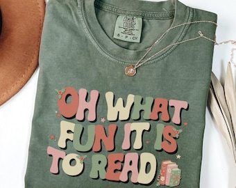 Christmas Teacher Shirt, Oh What Fun It Is to Read Shirt, Retro Reading Holiday Tee, Cute Book Lover Christmas Shirt, Comfort Colors® Top