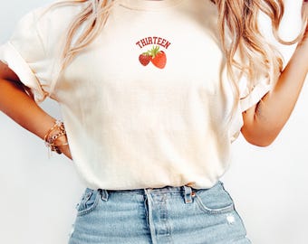 13th Birthday Shirt Gift, 13th Birthday Gifts For Girl, Thirteenth Bday, Thirteen Berry Tee, 13th Birthday Gift Girl, Official Teenager Tee
